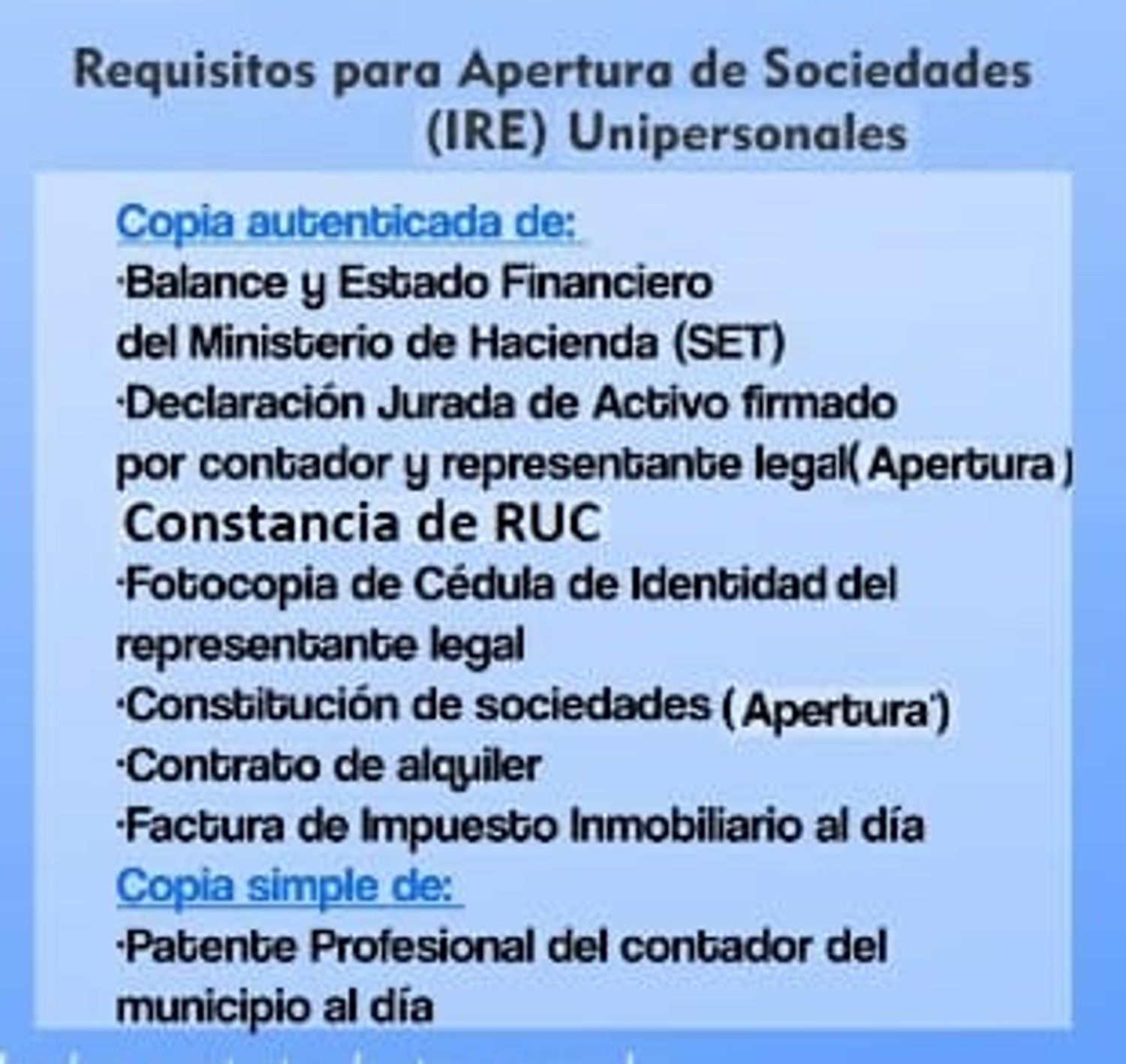 Requisitos para apertura de sociedades (IRE) Unipersonales